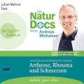 Die Die Natur Docs - Meine besten Heilmittel für Gelenke