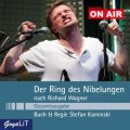 Kaminski On Air: Der Ring des Nibelungen (Gesamtausgabe)