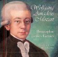 Wolfgang Amadeus Mozart - Biographie eines Genies