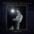 STEPHEN STILLS: 'Carry On' - Die große 4-CD-Retrospektive mit 25 unveröffentlichten Tracks