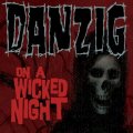 DANZIG: Single-Pre-Listening 'On a wicked Night'