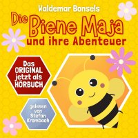 "Die Biene Maya und ihre Abenteuer" als ungekürzter Hörbuch-Podcast