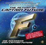 EDMOND HAMILTONs 'The Return of Captain Future' als großartige inszenierte Lesung