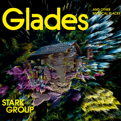 Glades - and other mystical Places Glades - and other mystical Places