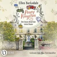 Penny Kingston - Der letzte Brief der toten Dame Penny Kingston - Der letzte Brief der toten Dame