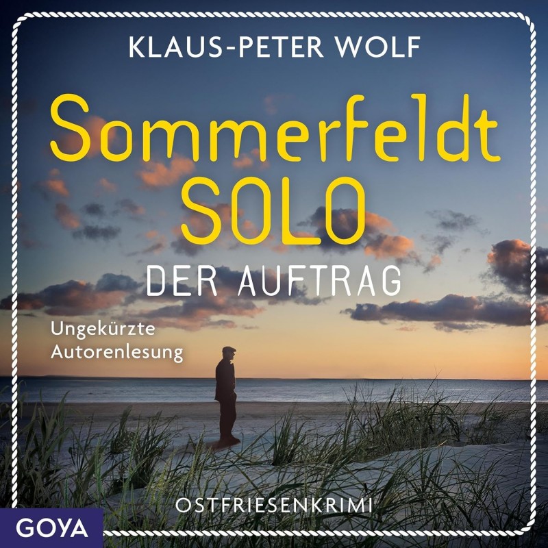 Sommerfeld Solo - Der Auftrag Sommerfeld Solo - Der Auftrag