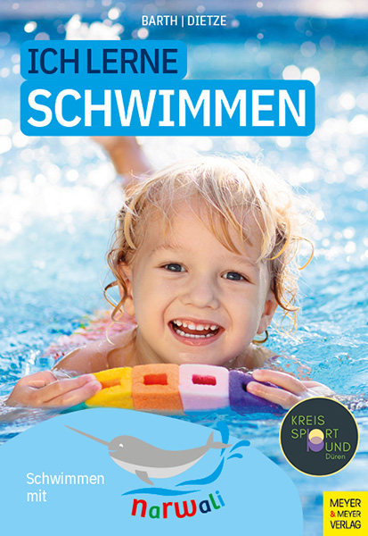 Ich lerne Schwimmen: Schwimmen mit narwali