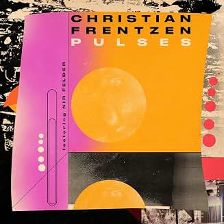 Pulses feat. Nir Felder Pulses feat. Nir Felder