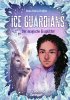 Ice Guardians 2 – Der magische Eissplitter