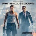 White House Down (Original Motion Picture Soundtrack)