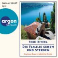 Die Familie sehen und sterben