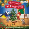 Wichtelzauber zum Weihnachtsfest: 24 Adventskalender-Geschichten