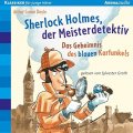 Sherlock Holmes, der Meisterdetektiv - Das Geheimnis des blauen Karfunkels