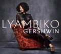 Lyambiko sings Gershwin