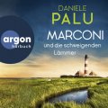 Marconi und die schweigenden Lämmer