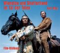 Winnetou und Shatterhand im Tal der Toten - Film-Bildbuch