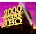 2000 Jahre J.B.O.