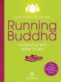 Running Buddha - Laufend zu sich selbst finden