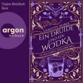 Ein Druide und ein Wodka