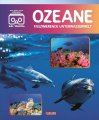 Ozeane – Faszinierende Unterwasserwelt