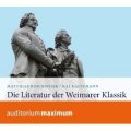 Die Literatur der Weimarer Klassik