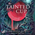 The Tainted Cup