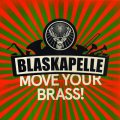 Move Your Brass (Pre-Album)