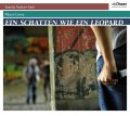 Ein Schatten wie ein Leopard