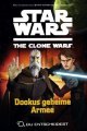 Star Wars: The Clone Wars - Dookus geheime Armee (Du entscheidest, Band 3)