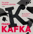 Franz Kafka - Die große HÖRSPIEL-EDITION