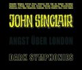 Dark Symphonies / Angst über London