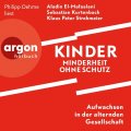 Kinder – Minderheit ohne Schutz