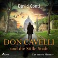 Don Cavelli und die stille Stadt