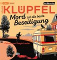 Mord ist die beste Beseitigung