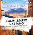 Commissario Gaetano und der lügende Fisch