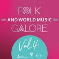 VA- Folk and World Music Galore Vol 4