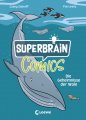 Superbrain-Comics - Die Geheimnisse der Wale:
