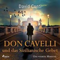 Don Cavelli und das stille Gebet