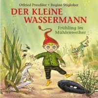 Der kleine Wassermann - Frühling im Mühlenweiher