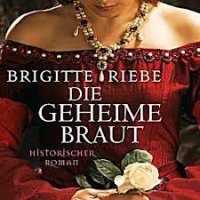 Die geheime Braut
