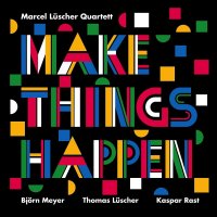 Make Things Happen