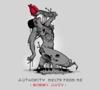 authority melts from me