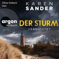 Der Sturm - Vernichtet