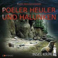 Poeler Heuler und Halunken