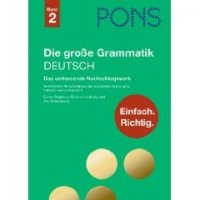 Die große Grammatik - Deutsch - Das umfassende Nachschagewerk