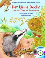 Der kleine Dachs und die anderen Tiere als Baumeister