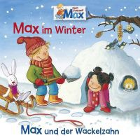 Max im Winter – Max und der Wackelzahn