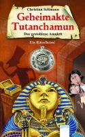 Geheimakte Tutachamun – Das gestohlene Amulett