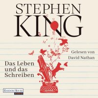 Das Leben und das Schreiben