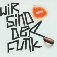 Wir sind der Funk